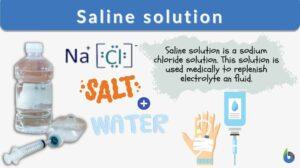 Saline solution definition and example