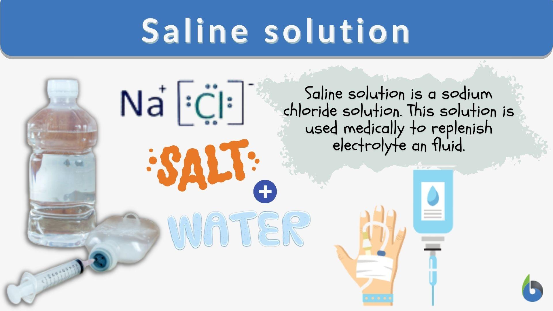 À quoi sert une solution saline ?