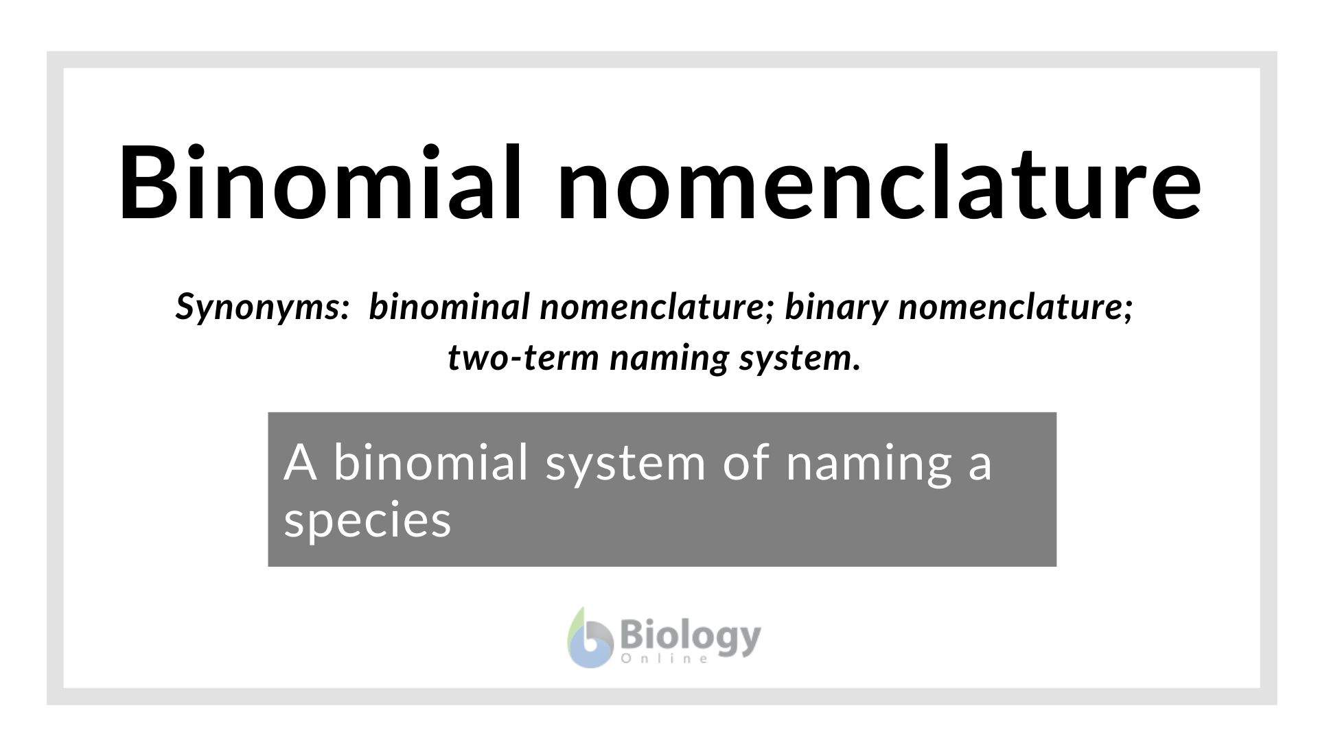 Binomial nomenclature - Definition and Examples - Biology Online