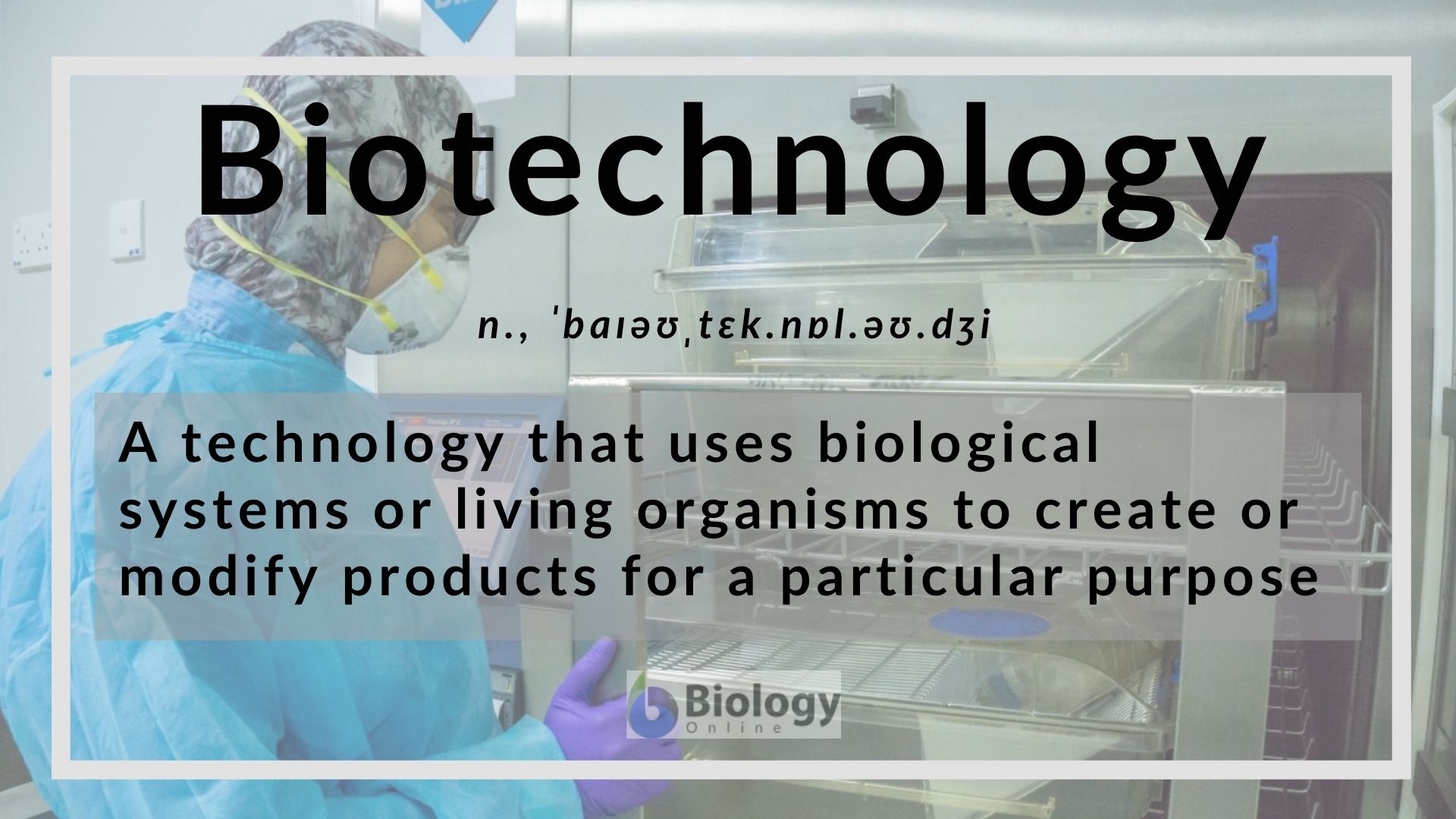 Biotechnology Definition and Examples Biology Online Dictionary