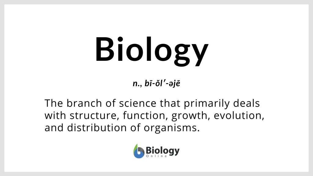 Biology Definition And Examples Biology Online Dictionary